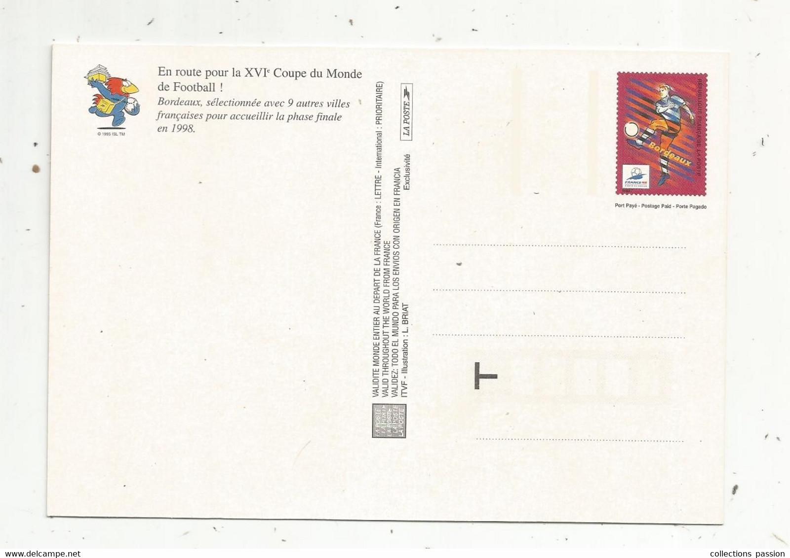 Entier Postal , Sports , En Route Pour La XVI E Coupe Du Monde De FOOTBALL , BORDEAUX ,  2 Scans - 1998 – Francia