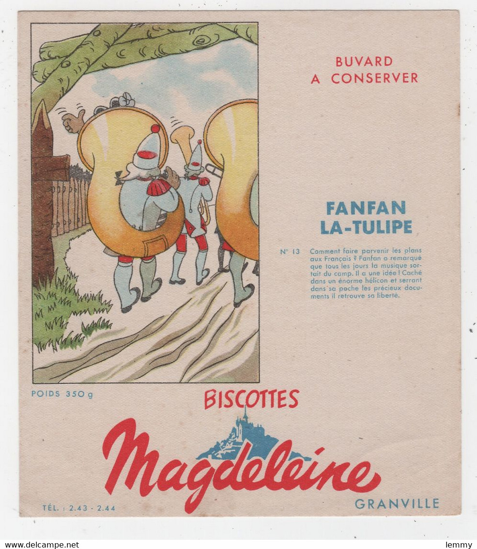 BUVARD ILLUSTRÉ - BISCOTTES  MAGDELEINE - FANFAN LA TULIPE - N° 13 - Alimentaire