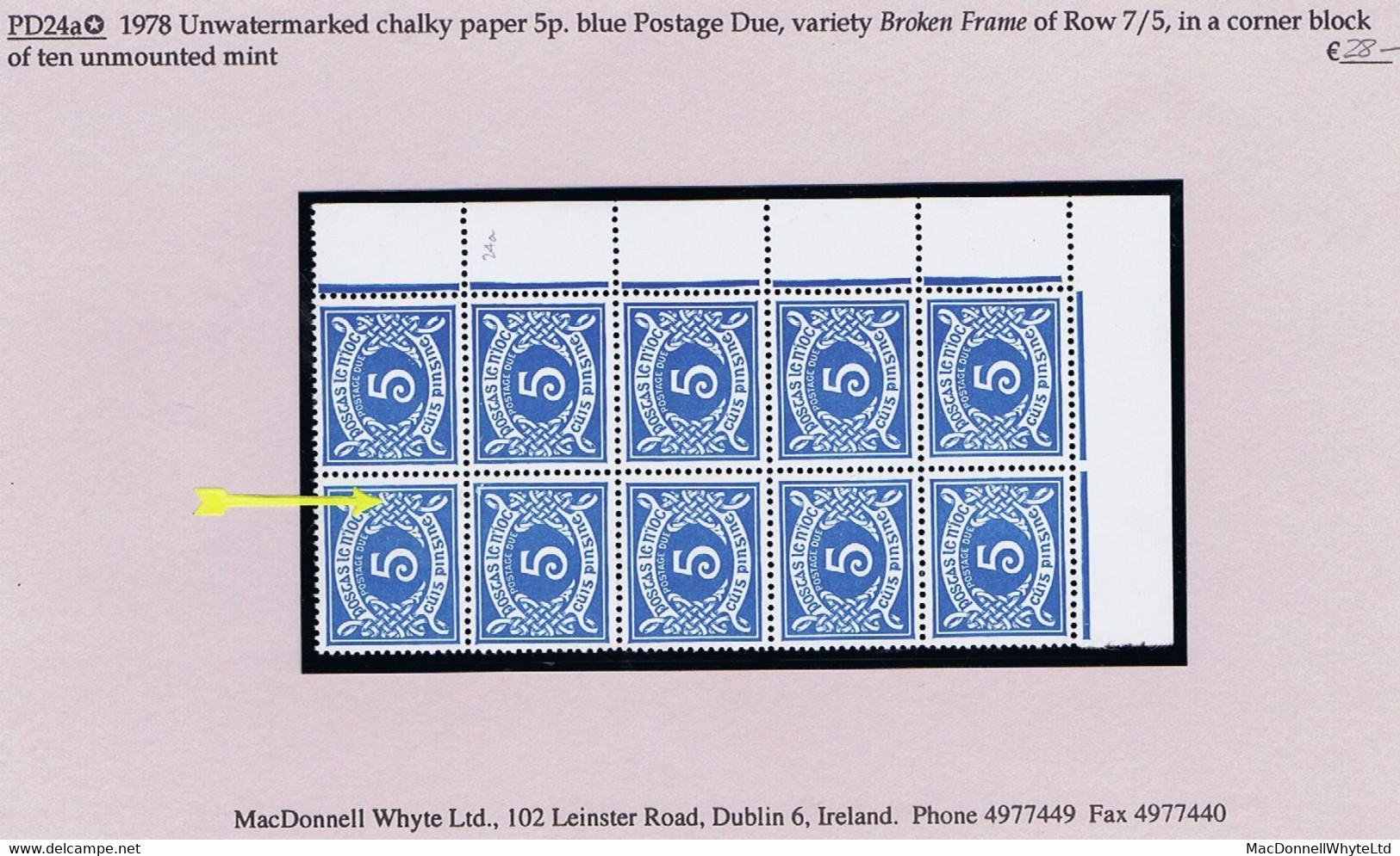 Ireland 1978 Postage Due 5p Unwatermarked Variety Frame Break Row 7/5 In A Corner Block Of 10 Mint Unmounted - Postage Due