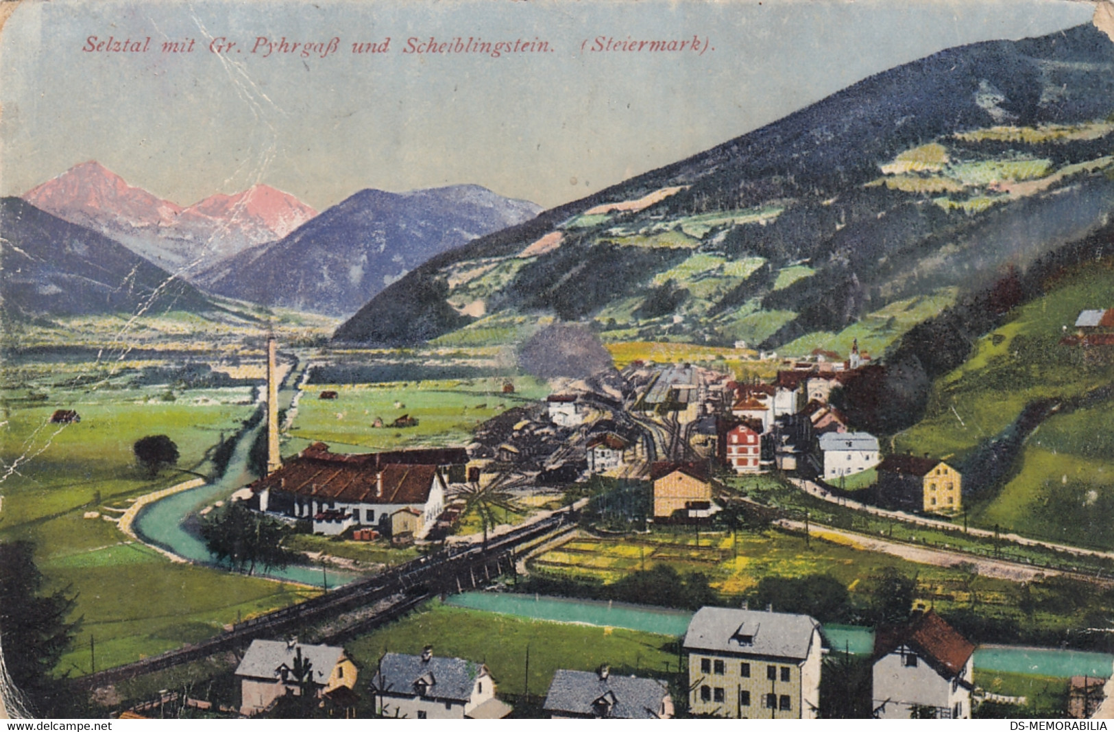 Selztal Mit Gross Pyhrgass Und Scheiblingstein , Bahnhof Railway Train Station 1918 - Selzthal