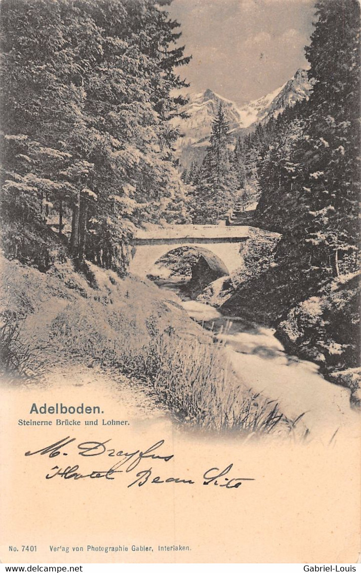 Adelboden Steinerne Brücke Und Lohner - Adelboden