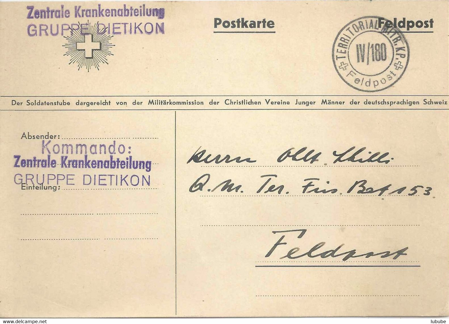 Feldpost Karte  "Zentrale Krankenabteilung Gruppe Dietikon"         1939 - Abstempelungen