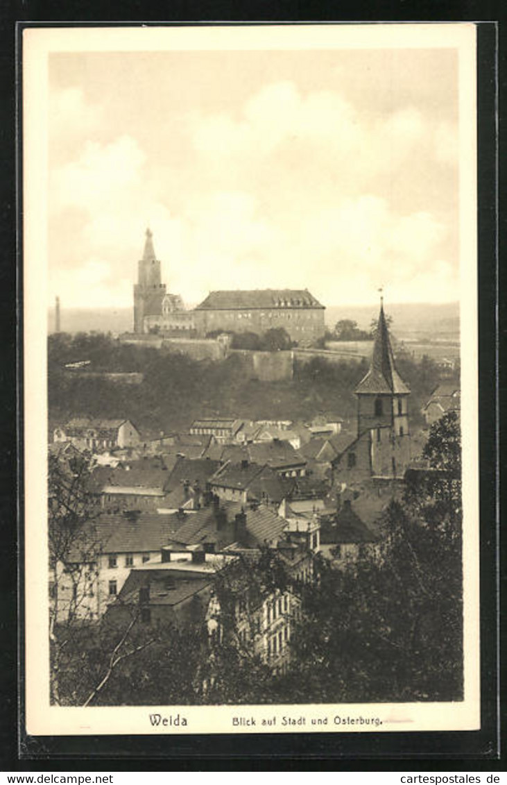 AK Weida, Blick Auf Stadt Und Osterburg - Weida