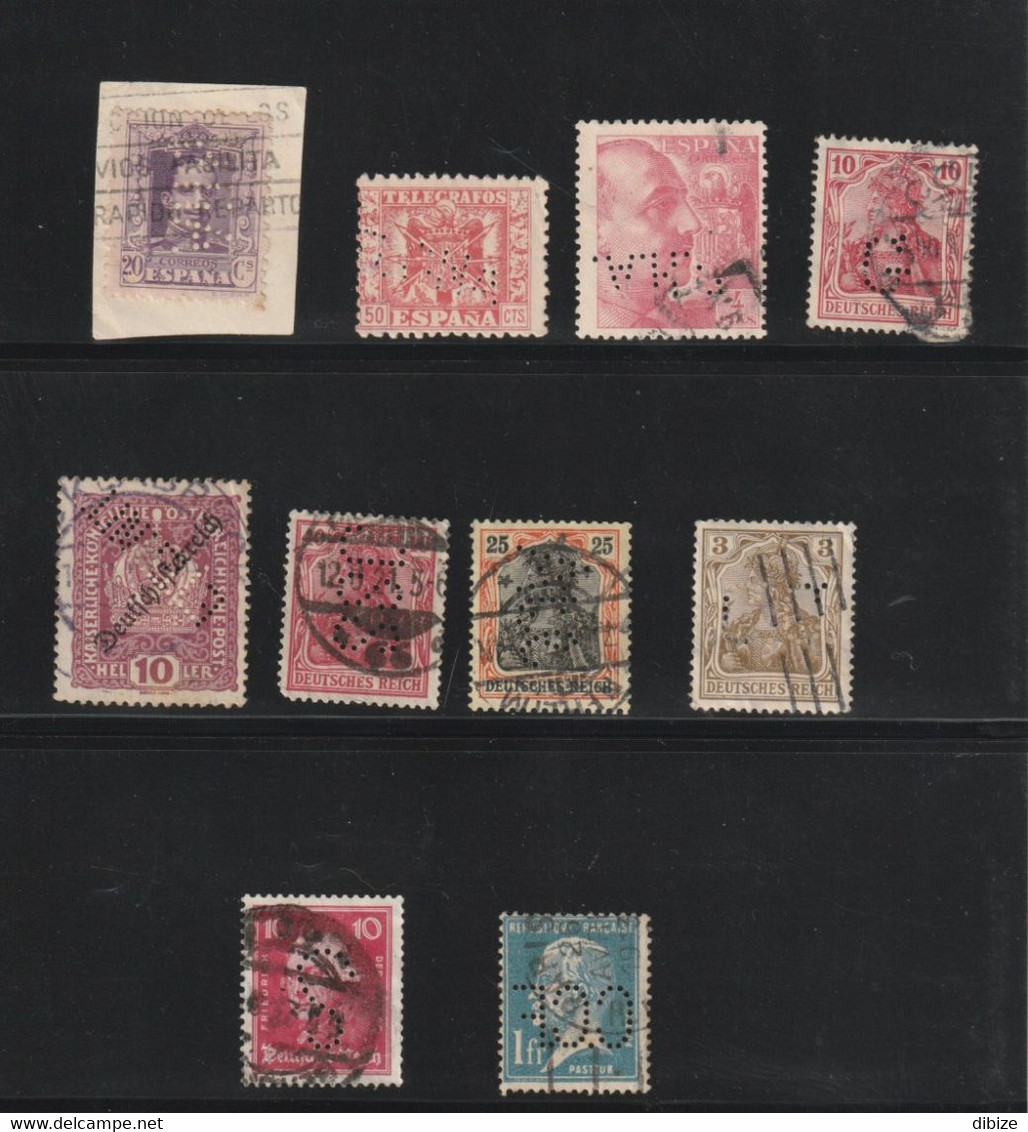 10 Timbres Perforés. Empire Allemand (5). France (1). Espagne (4).  Etat Moyen. Taches. Charnières... - Perforés