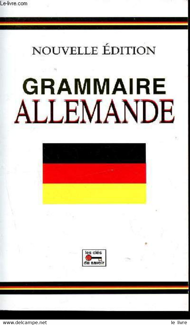 Grammaire Allemande - Nouvelle édition - Linde Christiane - 2004 - Atlanten