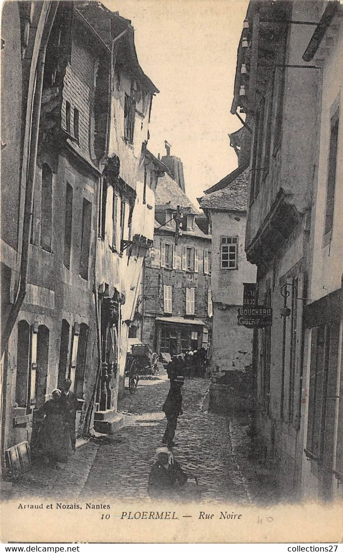 56-PLOERMEL- RUE NOIRE - Ploërmel