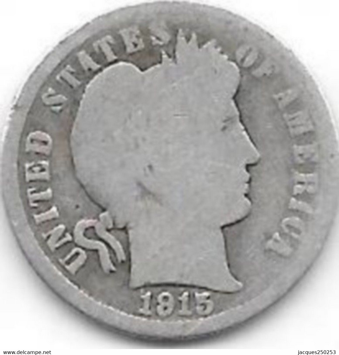 One Dime Argent 1915 - 1892-1916: Barber