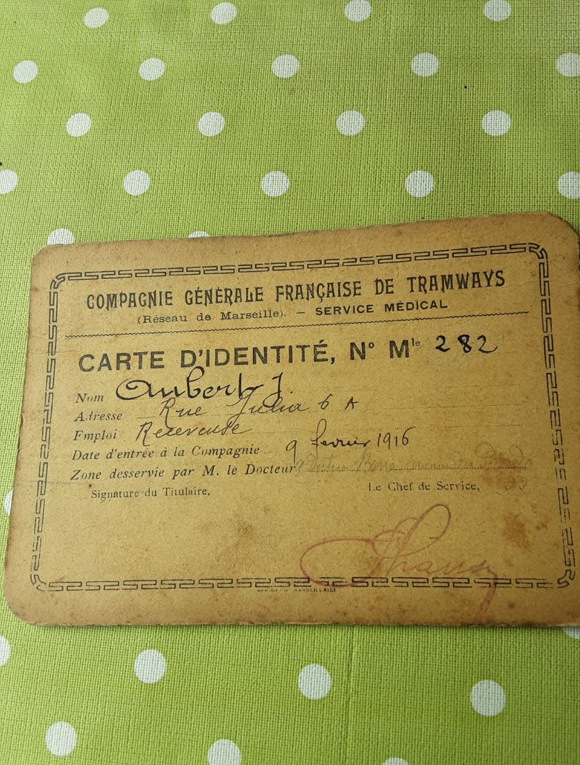 Compagnie Générale Française De Tramways Marseille Service Médical Carte Identité 1916 - Non Classificati