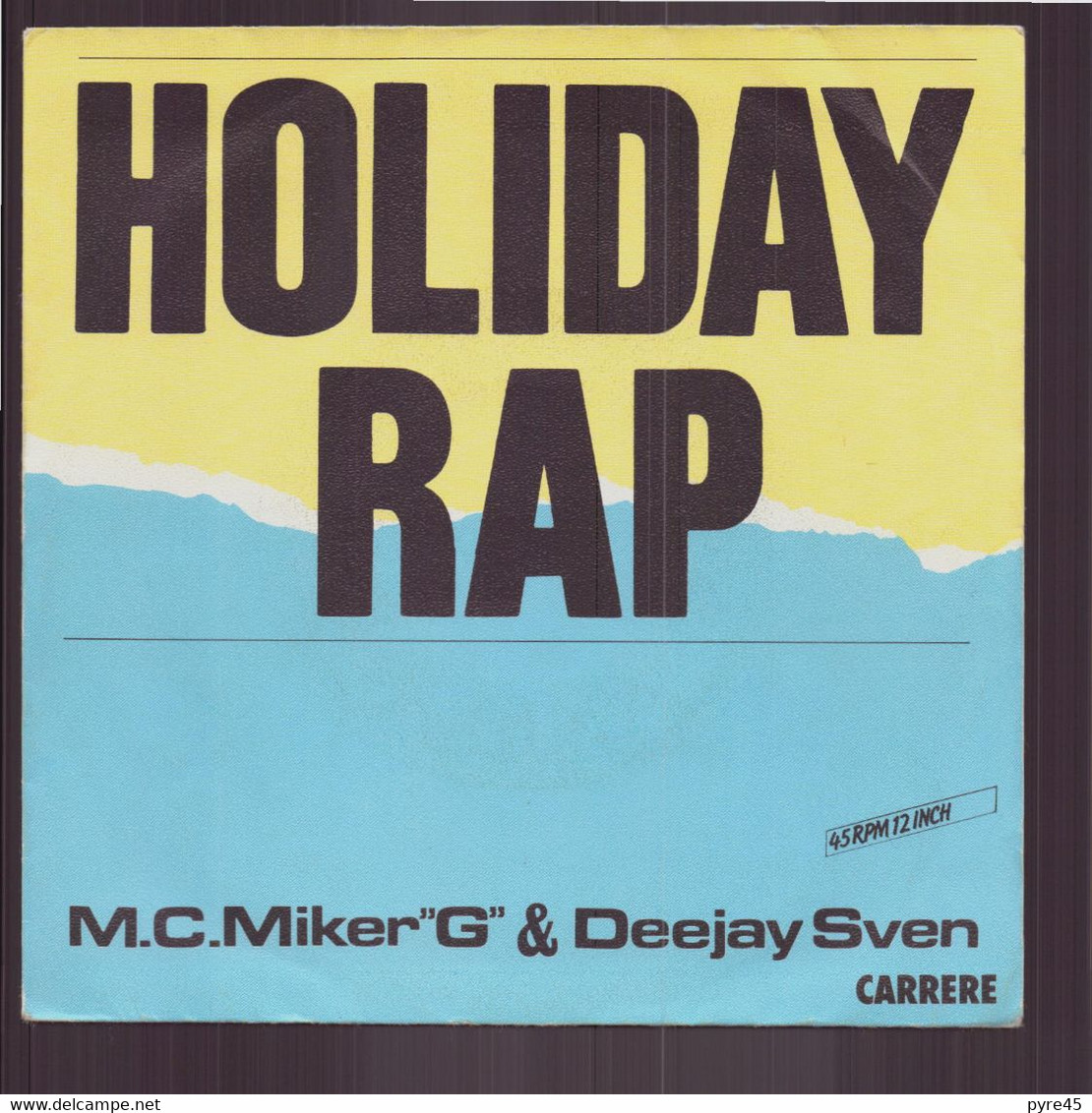 45 T M.C. Miker & Deejay Sven " Holiday Rap " - Rap & Hip Hop