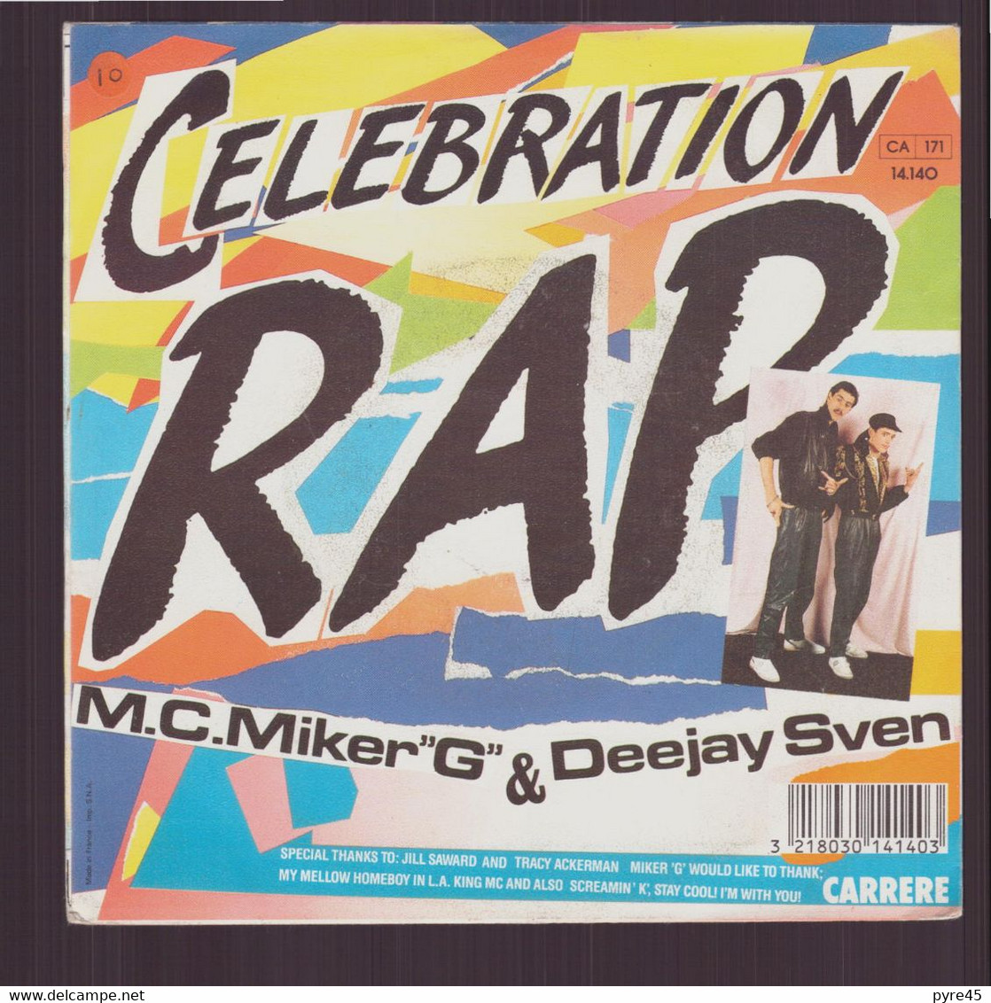 45 T M.C. Miker & Deejay Sven " Celebration Rap " - Rap & Hip Hop