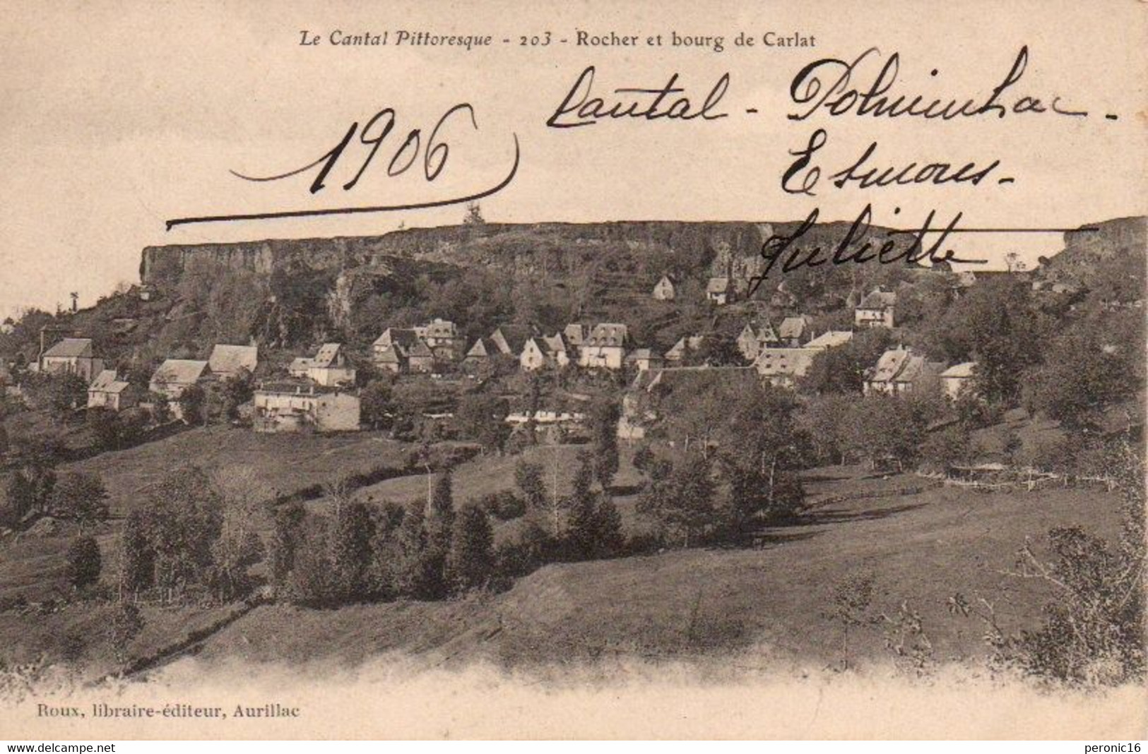 CANTAL (15) : Rocher Et Bourg De Carlat  1906 - Carlat