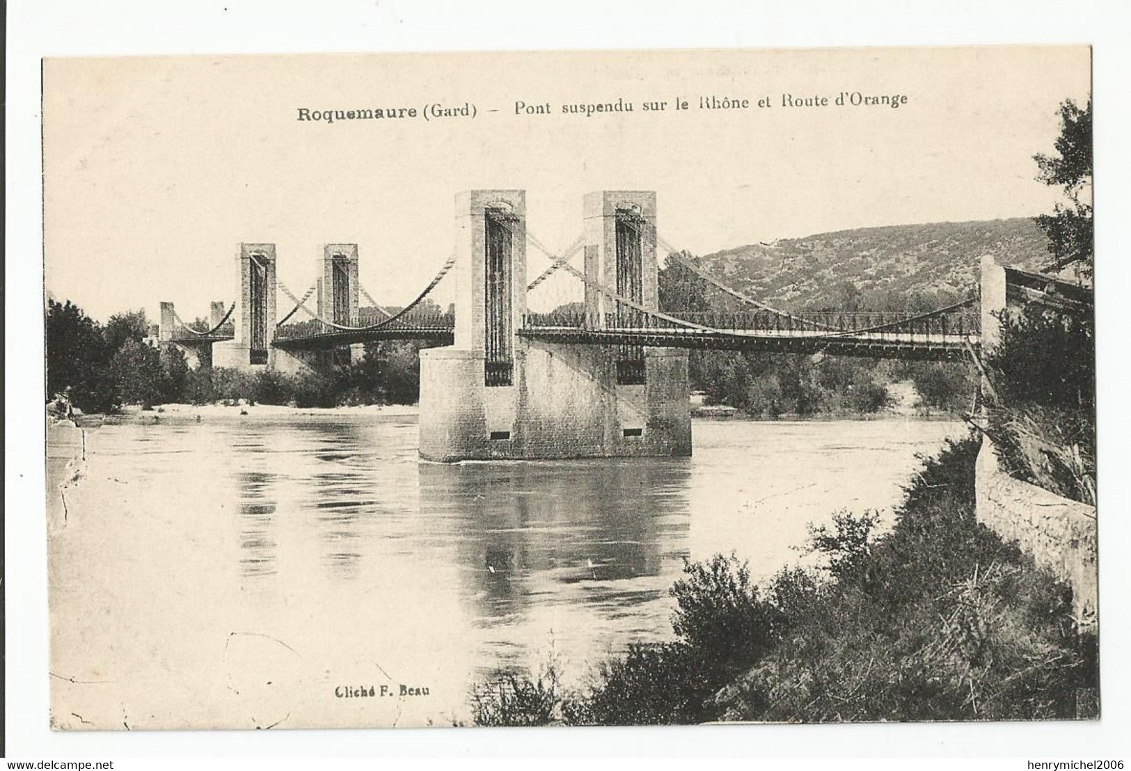 30 Gard Roquemaure Pont Suspendu Sur Le Rhone Et Route D'orange - Roquemaure