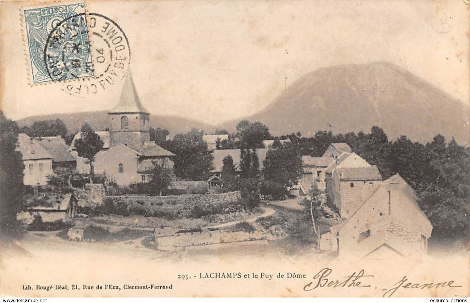 Lachamps        63         Le Village Et Le Puy De Dôme           (voir Scan) - Sonstige & Ohne Zuordnung