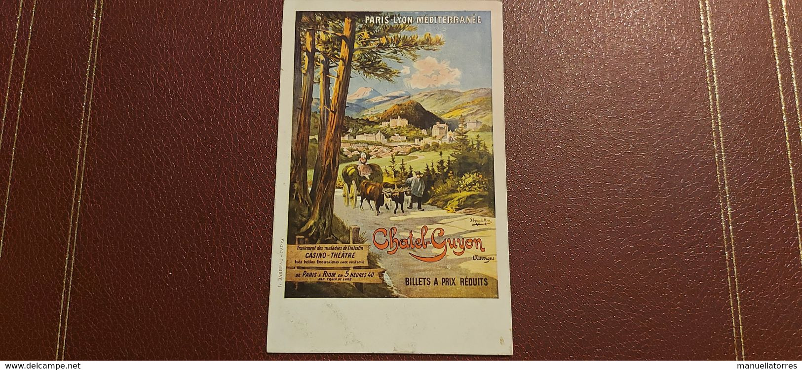 Ancienne Carte Postale - Chemin De Fer PLM - Chatel-Guyon Auvergne Billets A Prix Reduis - J.Barreau Paris - Other & Unclassified