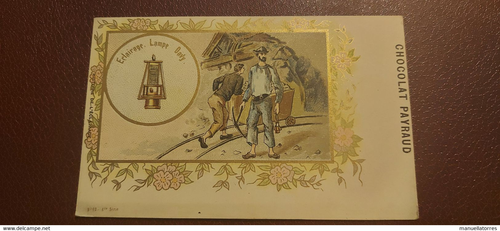 Ancienne Carte Postale - Chocolat Payraud - L'histoire De L'eclairage - Lampe Davy N°12 1er Serie - Publicidad