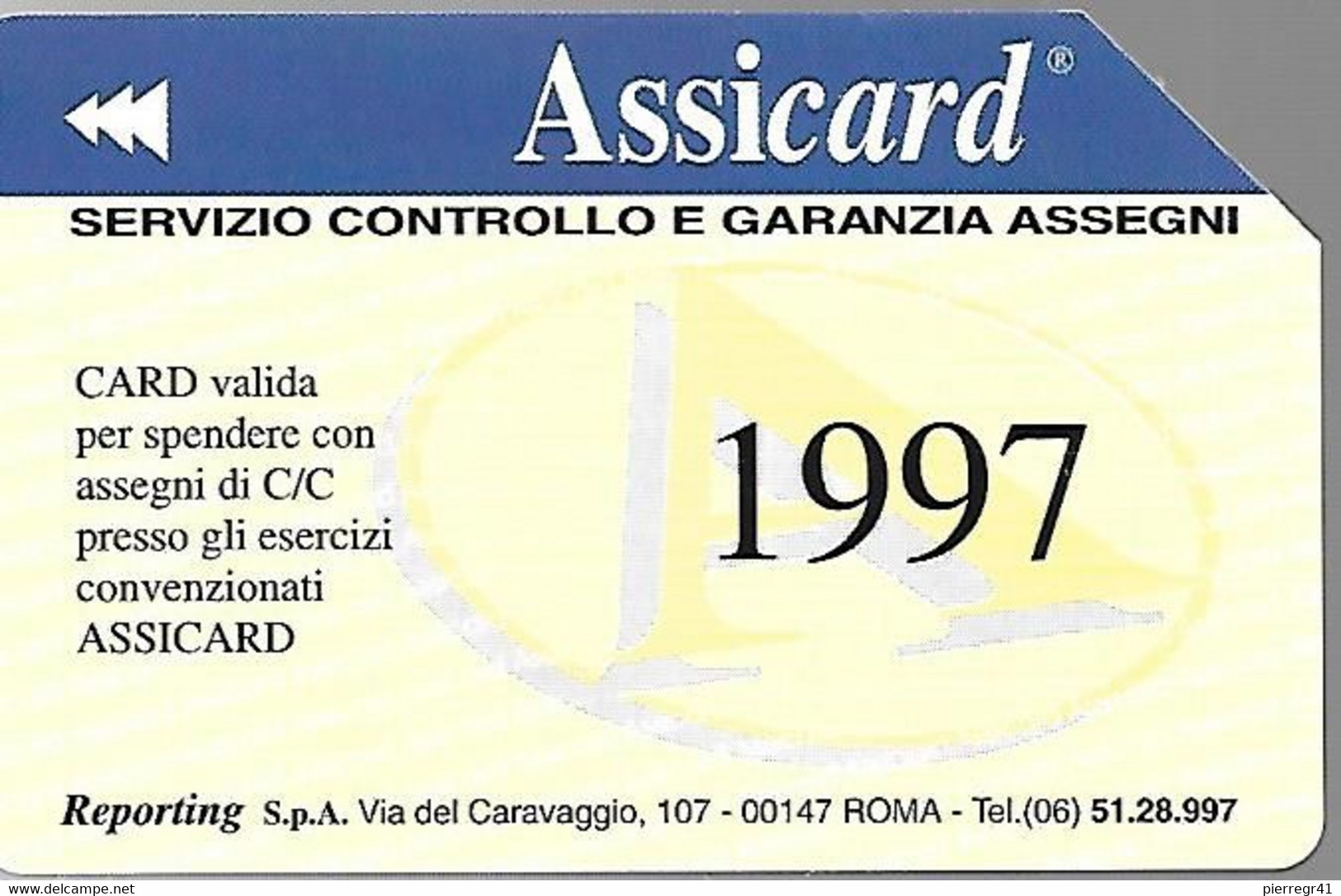 CARTE -ITALIE-Serie Pubblishe Figurate-Catalogue Golden-5000L-N°597-30/06/99-ASSICARD-Utilisé-TBE - Öff. Vorläufer