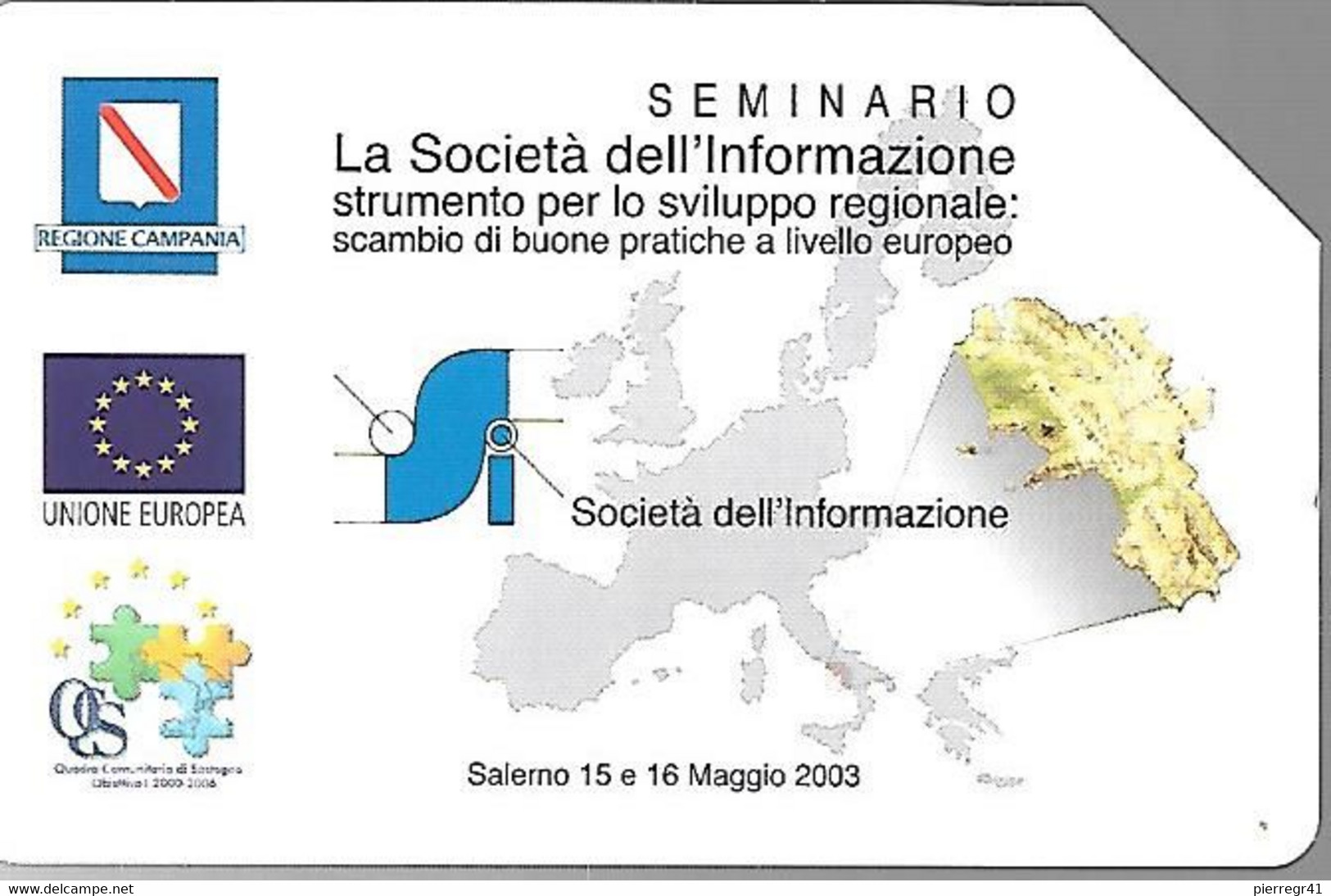 CARTE -ITALIE-Serie Pubblishe Figurate-Catalogue Golden-3€-N°1654-31/12/2003-SEMINARIO-Utilisé-TBE - Öff. Vorläufer