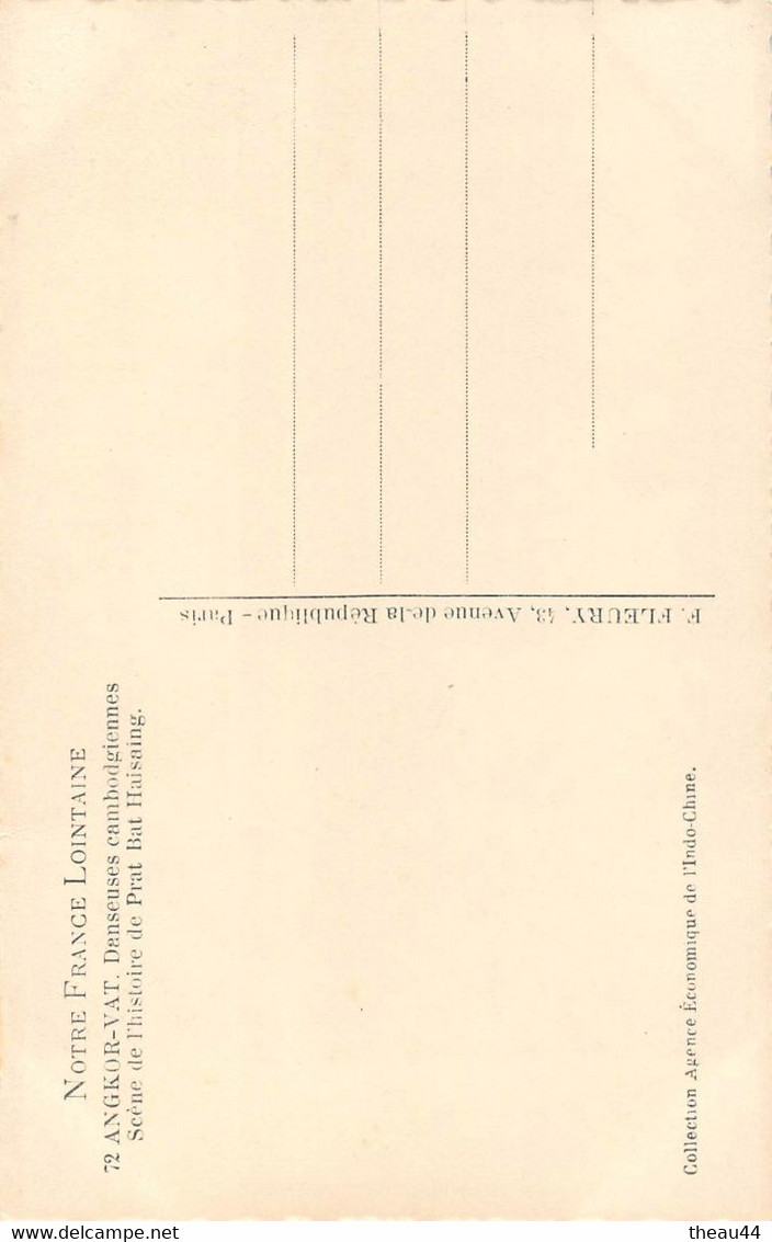¤¤   -  CAMBODGE   -  ANGKOR-VAT   -  Danseuses Cambodgiennes  -  Scène De L'Histoire De Prat Bat Haisaing    -  ¤¤ - Cambodge