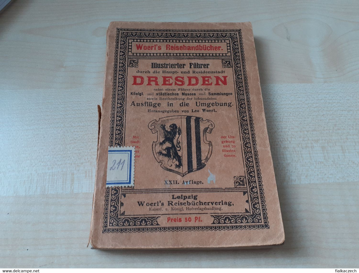 Tour Guide, Illustrierter Führer, Dresden, Germany, Saxony, Leo Woerl, Leipzig Woerl's Reisebücherverlag - Sin Clasificación