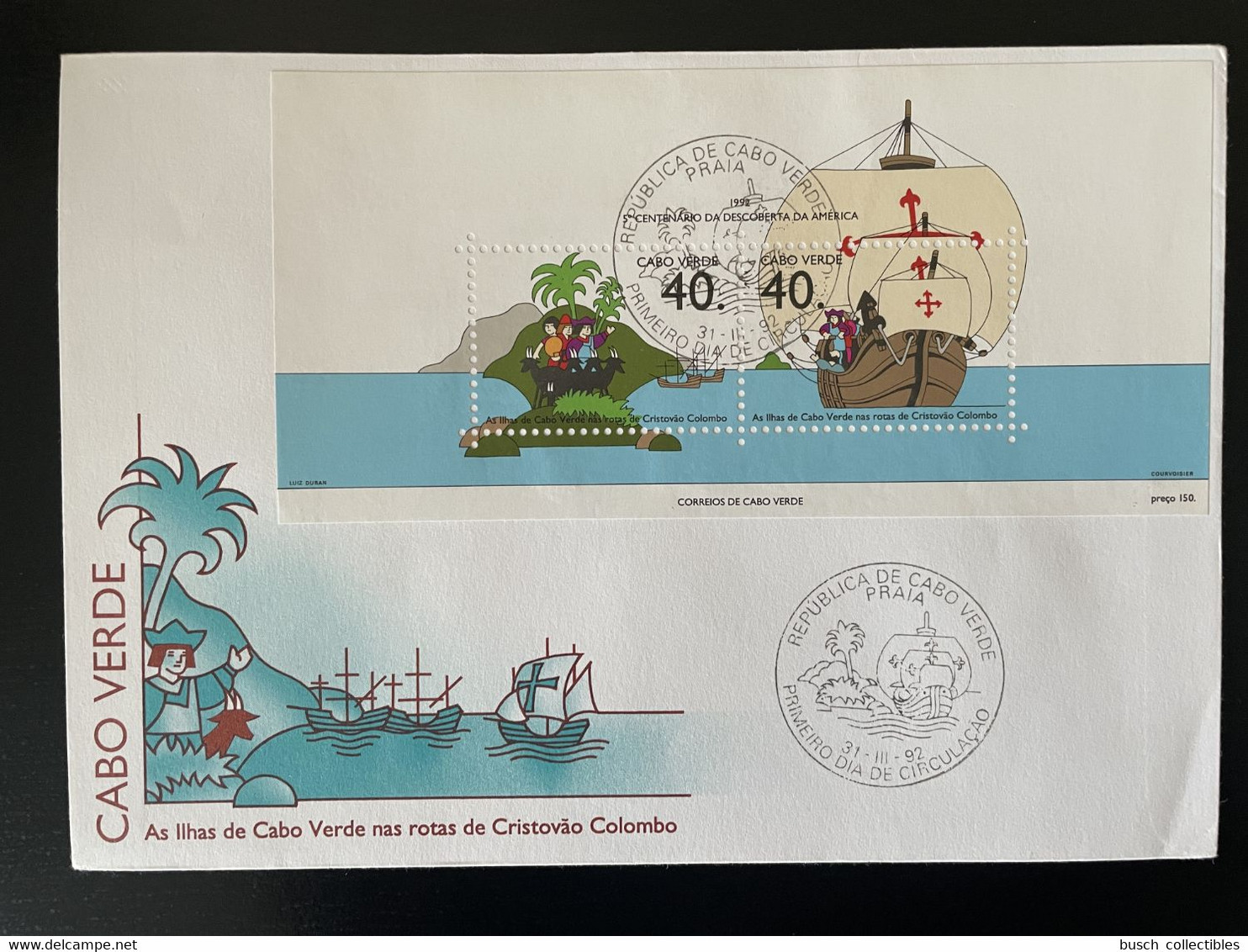 Cape Verde Cabo Verde 1992 Mi. Bl. 20 FDC Cristovao Colombo Christopher Columbus Christophe Colomb Christoph Kolumbus - Cape Verde