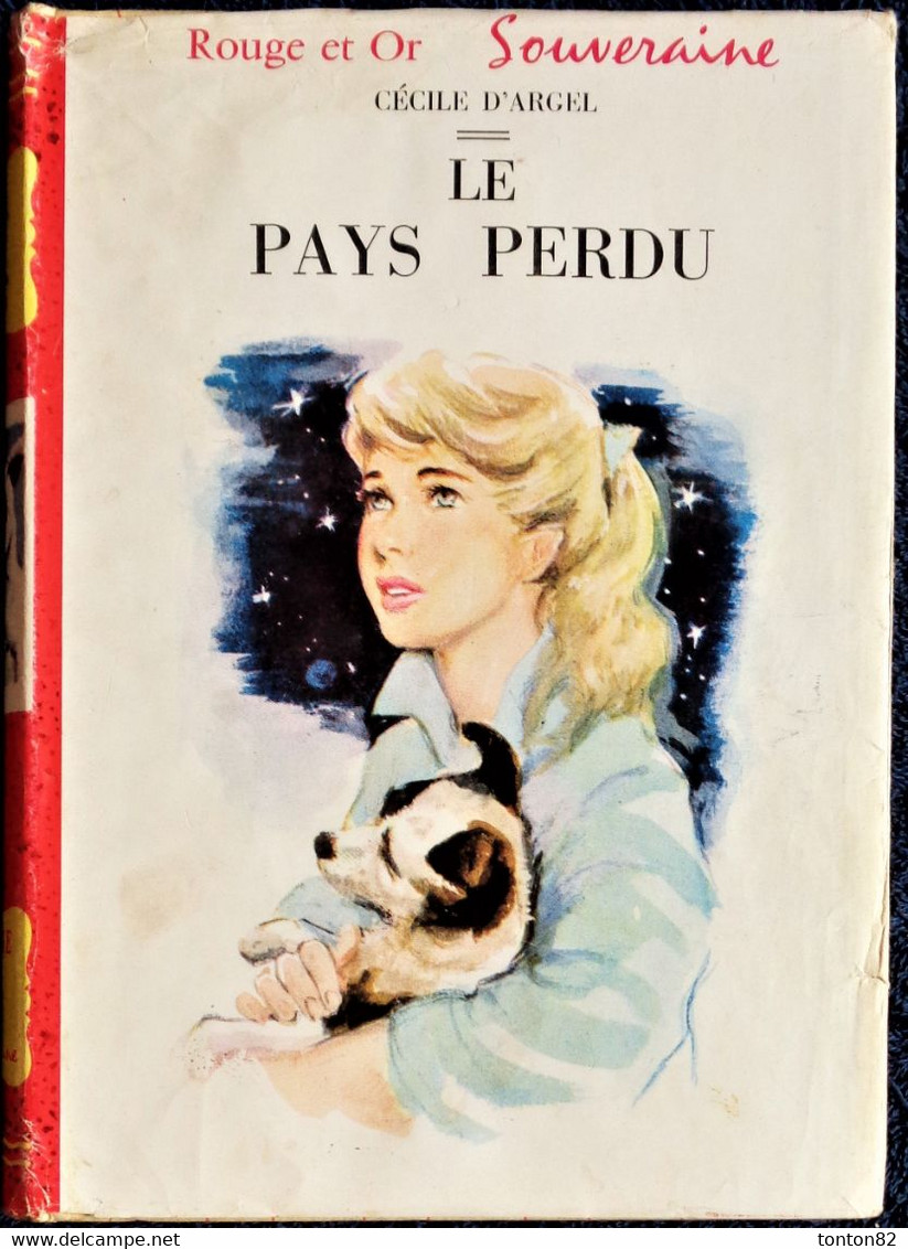 Cécile D'Argel - Le Pays Perdu - Bibliothèque Rouge Et Or - (1958 ) - Bibliotheque Rouge Et Or