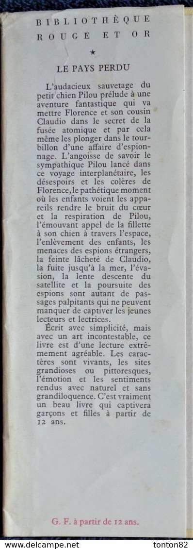 Cécile D'Argel - Le Pays Perdu - Bibliothèque Rouge Et Or - (1958 ) - Bibliotheque Rouge Et Or