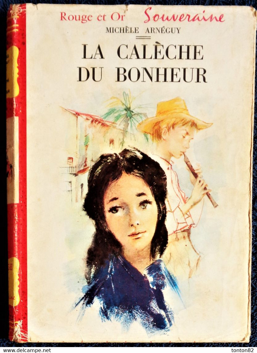 Michèle Arnéguy - La Calèche Du Bonheur  - Bibliothèque Rouge Et Or Souveraine - ( 1959 ) . - Bibliothèque Rouge Et Or