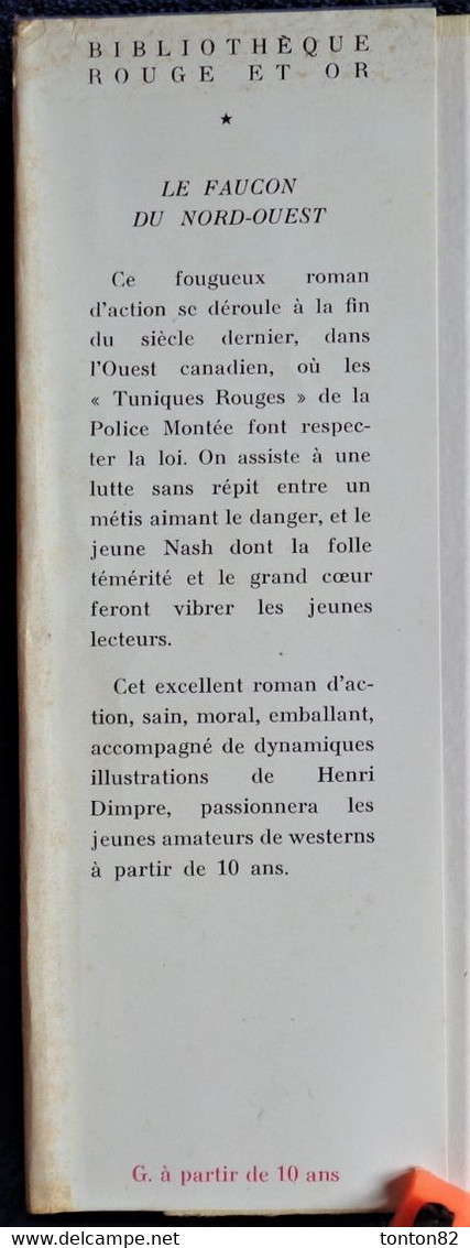 Samuel Alexander White - Le FAUCON Du Nord-Ouest  - Bibliothèque Rouge Et Or Souveraine - ( 1958 ) . - Bibliotheque Rouge Et Or