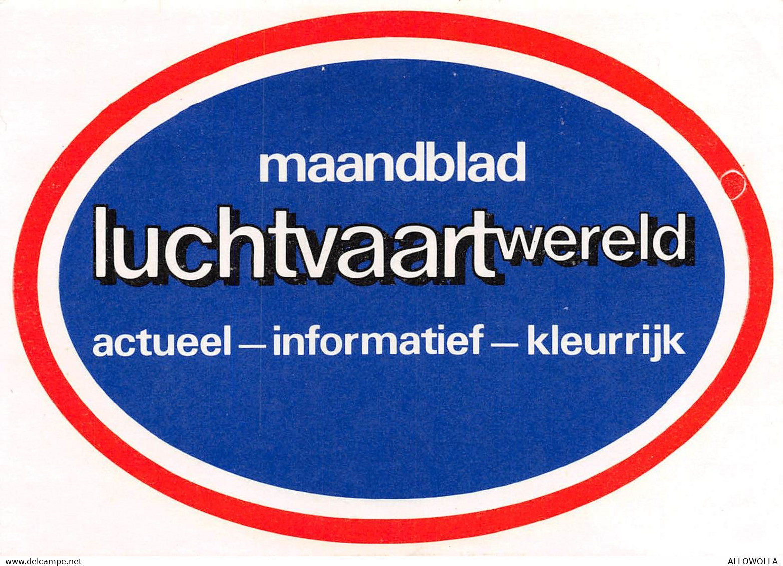 12489 " MAANDBLAD LUCHTVAARTWERELD-ACTUEEL-INFORMATIEF-KLEURRIJK " - Aufkleber