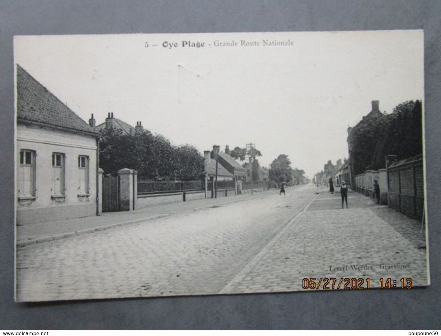 CPA 62 Pas De Calais  OYE PLAGE Prés Calais - La Grande Route Nationale  édit. Lecerf Werder Gravelines 1922 - Oye Plage