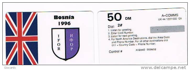 RIF.3 - BOSNIA - IFOR 1996 GRAN BRETAGNA (GREAT BRITAIN) - REMOTE MEMORY NUOVA ( A-COMMS)  DA 50 DM IN CARATTERI GRANDI - Bosnië