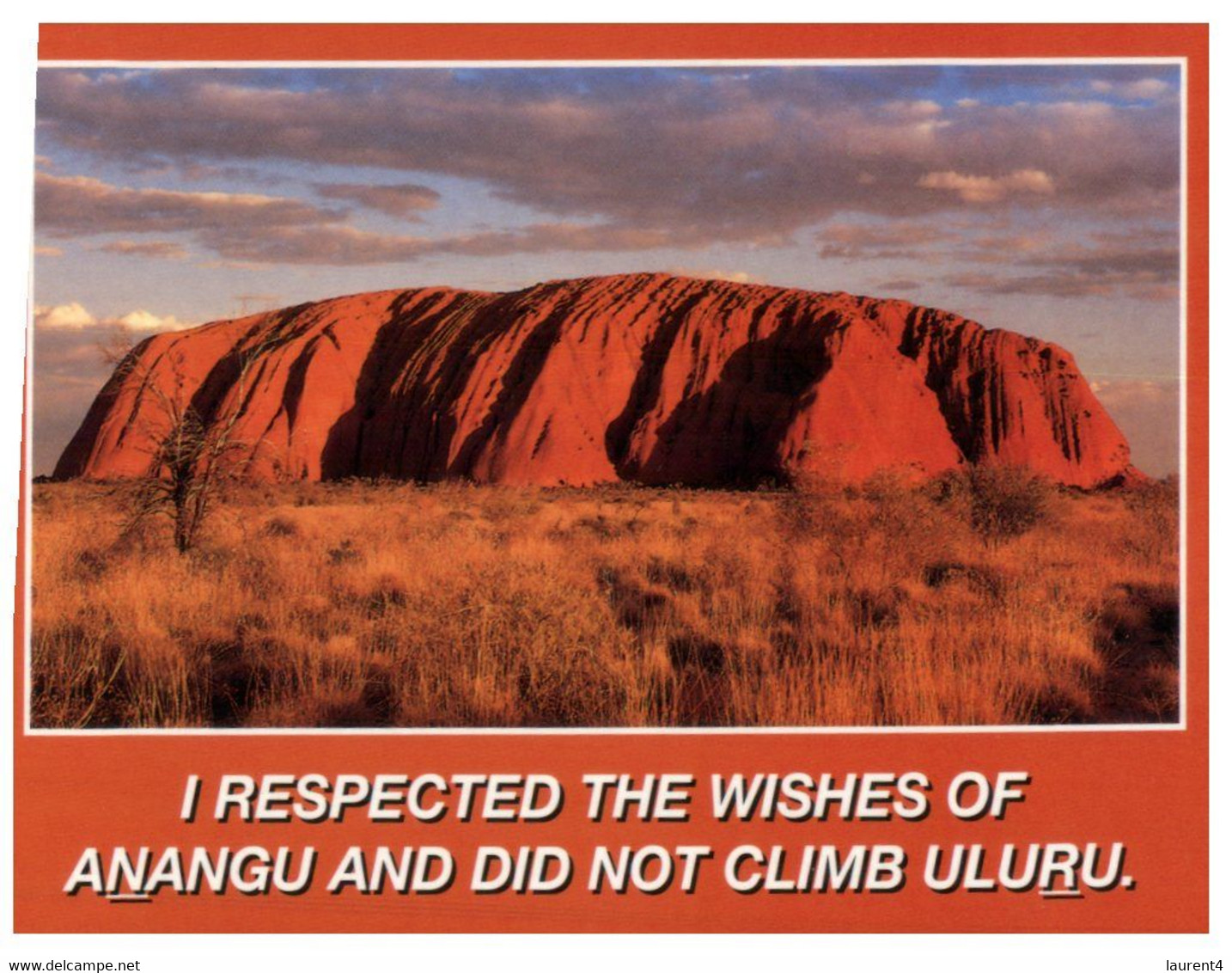 (QQ 34) Australia - NT - Uluru (aka Ayers Rock) No Climbing Respect To Anangu - Native Peoples Group Central Australia - Aborigines