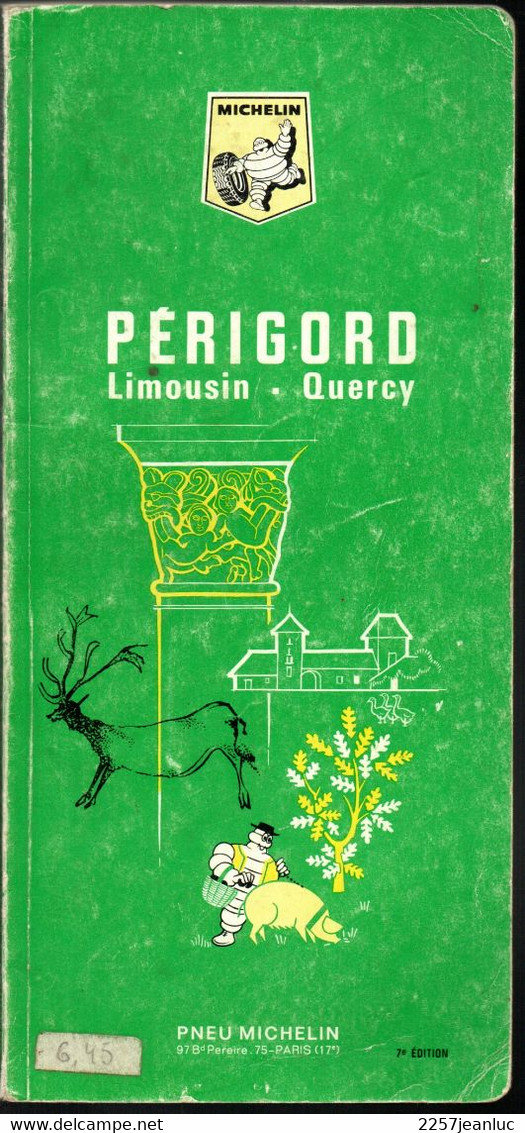 Guide Vert Du Pneu Michelin  De 1966/67 - Périgord Limousin Quercy - Michelin (guides)