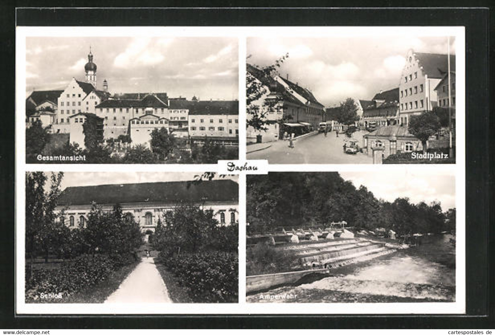 AK Dachau, Stadtplatz, Schloss Und Amperwehr - Dachau