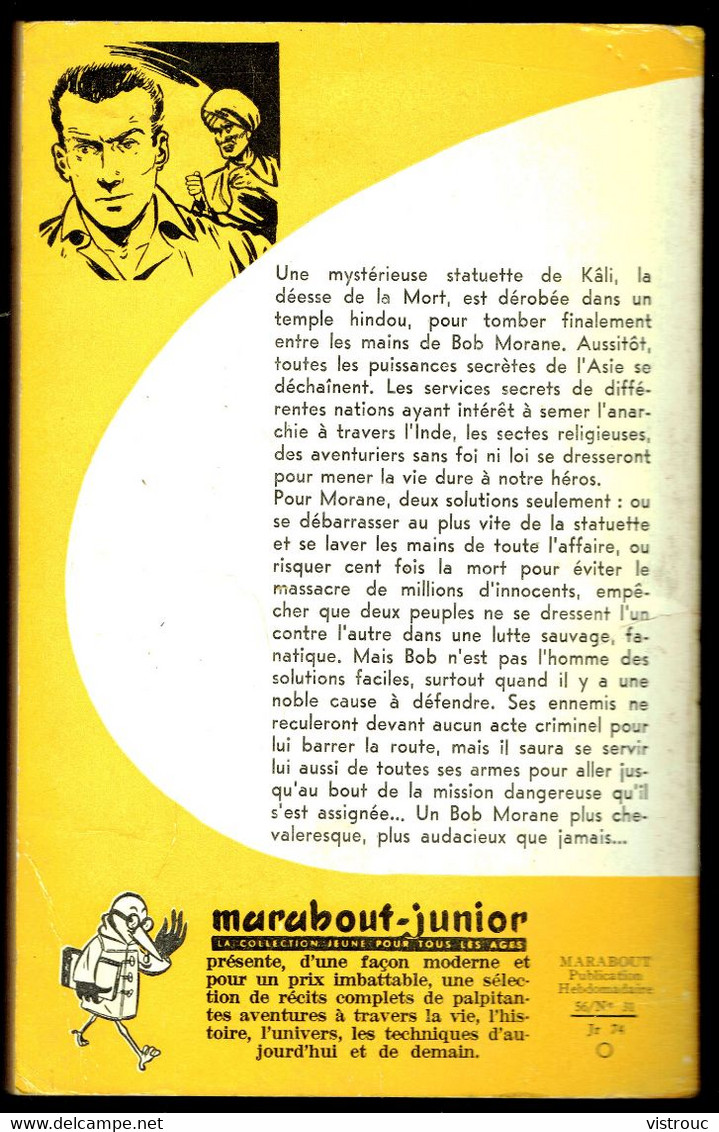 "Bob MORANE: La Marque De KALI", Par Henri VERNES - MJ N° 74 - Aventures - 1956. - Marabout Junior