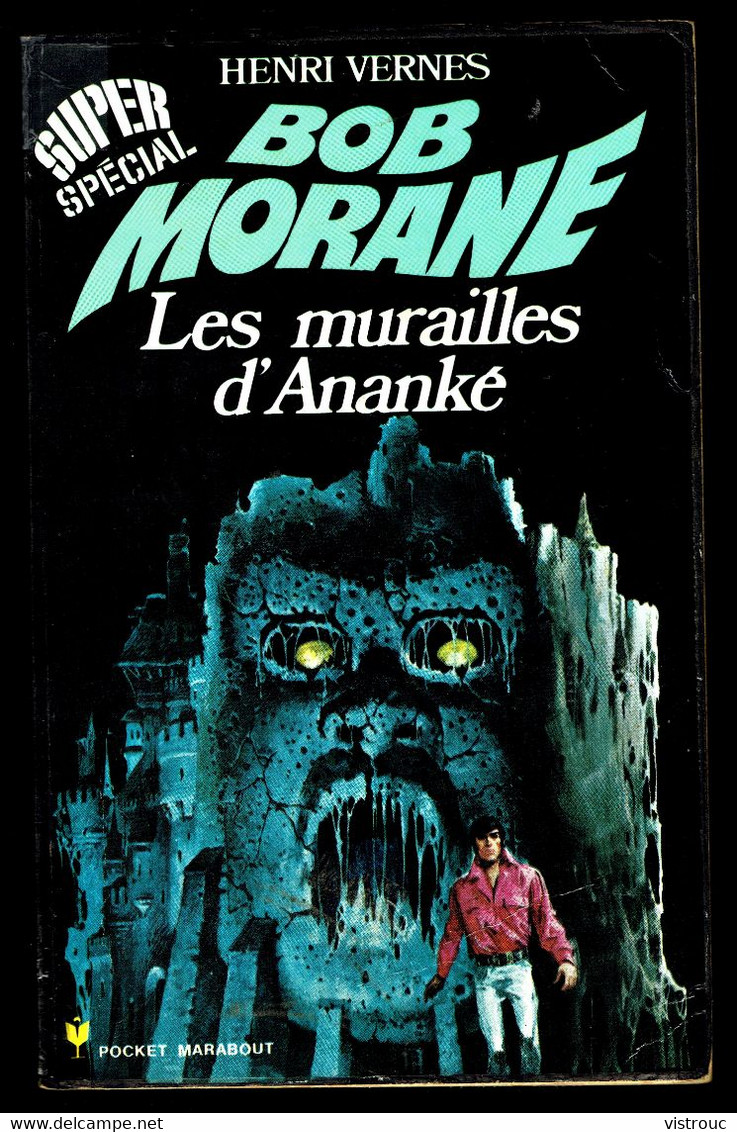 "BOB MORANE: Les Murailles D'ANANKE" - N° 127, Par Henri VERNES - PM N° 130. - Marabout Junior