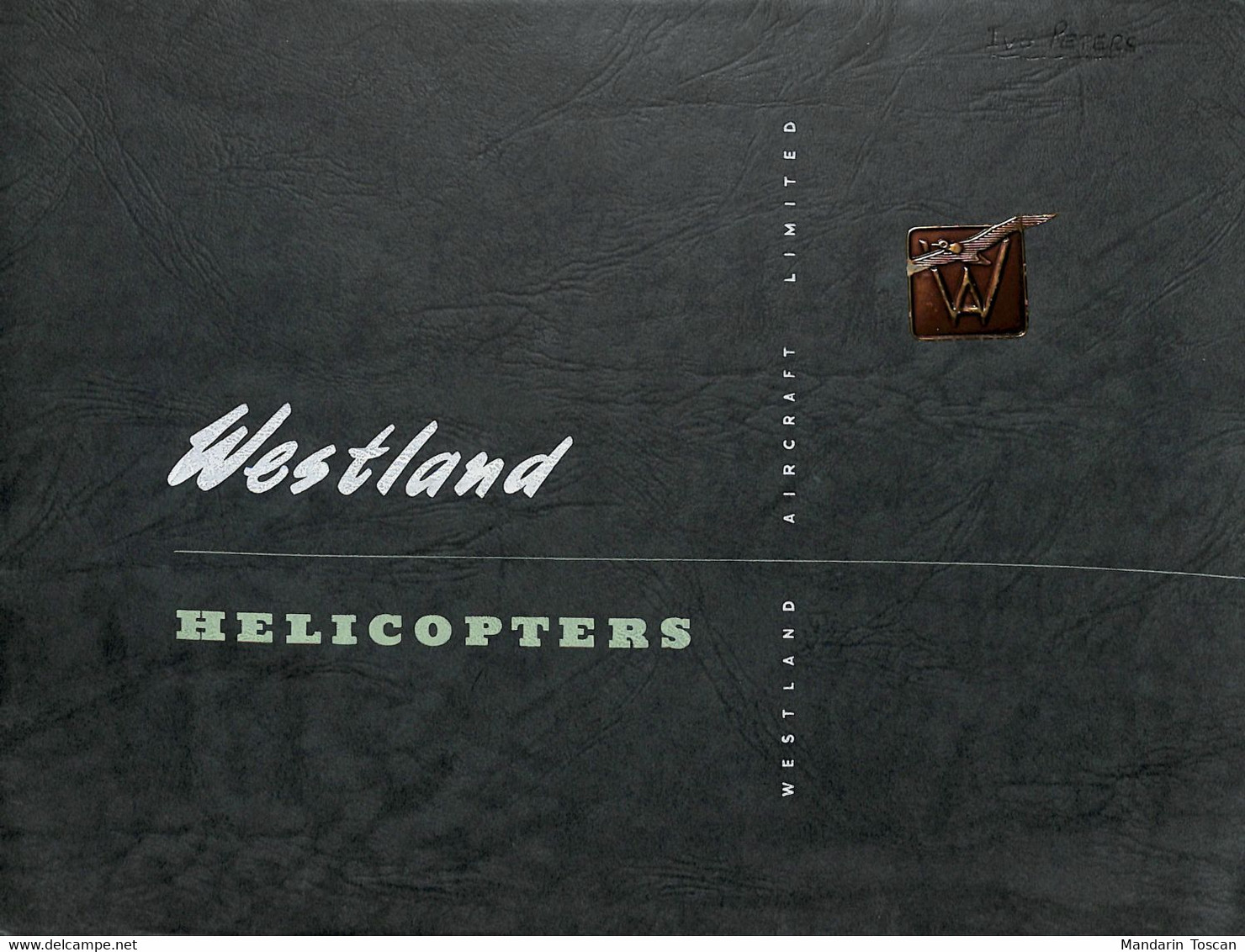 Westland Helicopters And Their Developments (1955) (aviation UK) - Brits Leger