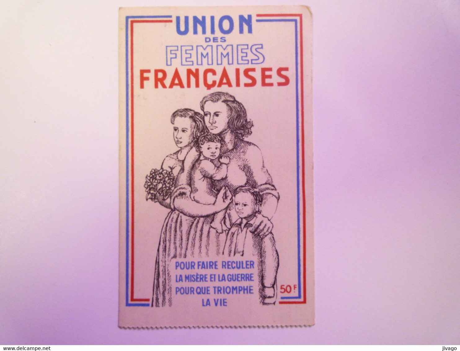 2021 - 2043  UNION Des FEMMES FRANCAISES  :  CARTE D'ADHERENTE  1950  TARBES - Non Classés