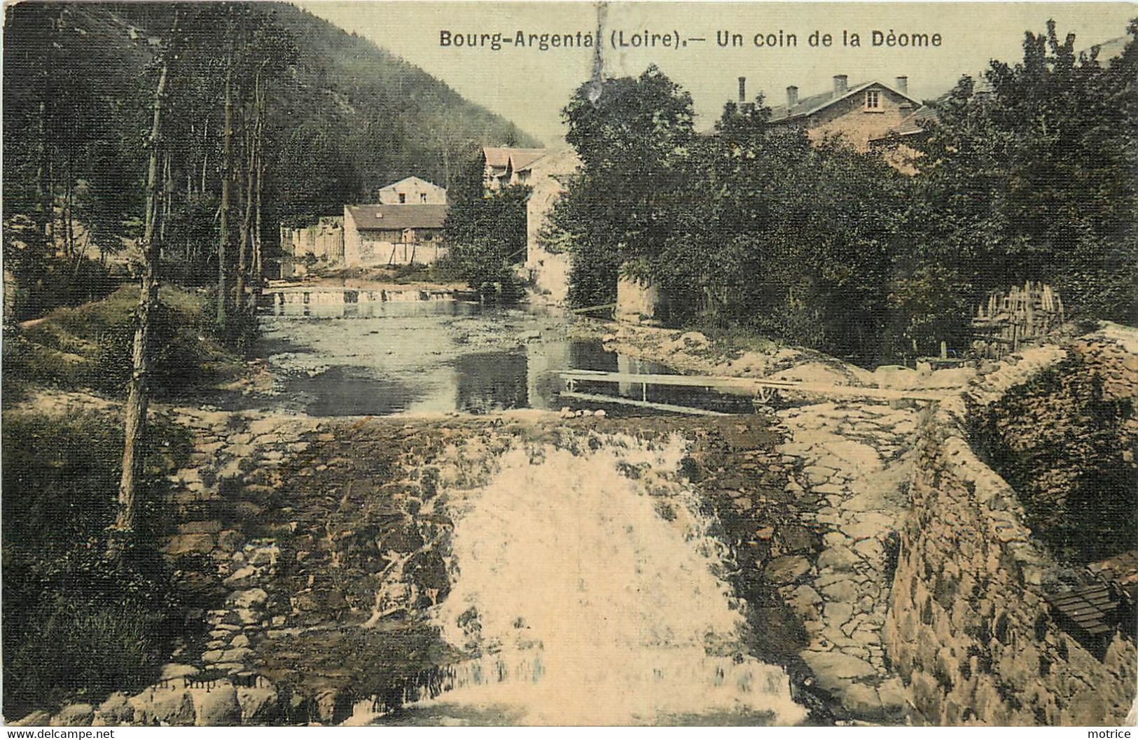 BOURG ARGENTAT - Un Coin De La Déome. (carte Vendue En L'état). - Bourg Argental