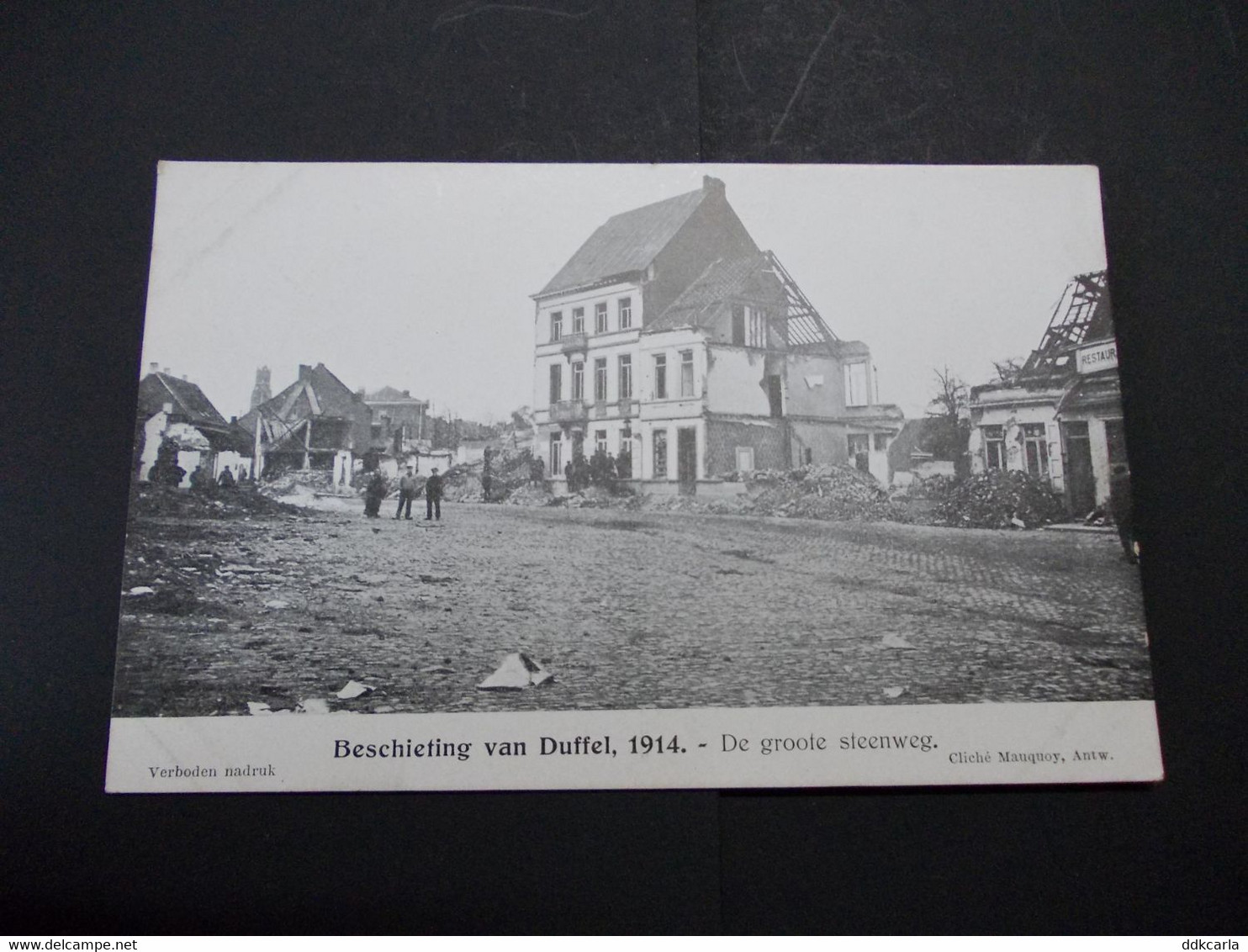 Duffel - Beschieting Van Duffel 1914 - De Groote Steenweg - Duffel