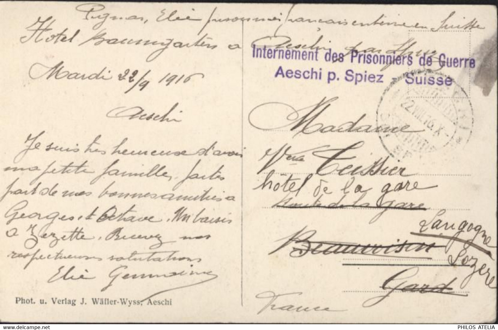 Guerre 14 Cachet Internement Des Prisonniers De Guerre Aeschi P Spiez Suisse CPA Mülenen CAD 22 VIII 16 - Poststempel