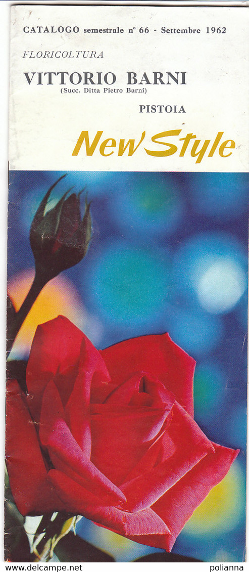 B2095 - Catalogo LISTINO ILLUSTRATO 1962 FLORICOLTURA VITTORIO BARNI-PISTOIA /ROSE/GIGLI/FIORI/FLOWERS - Garten