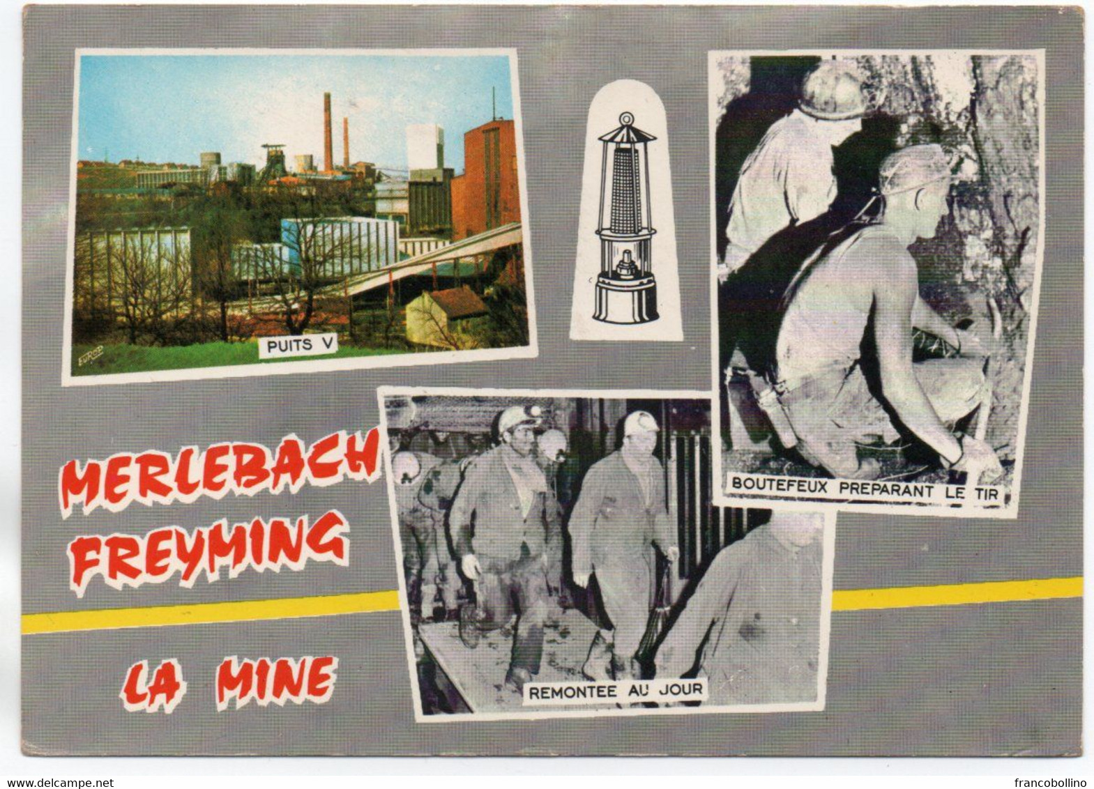 57. MERLEBACH-FREYMING - LA MINE - Freyming Merlebach