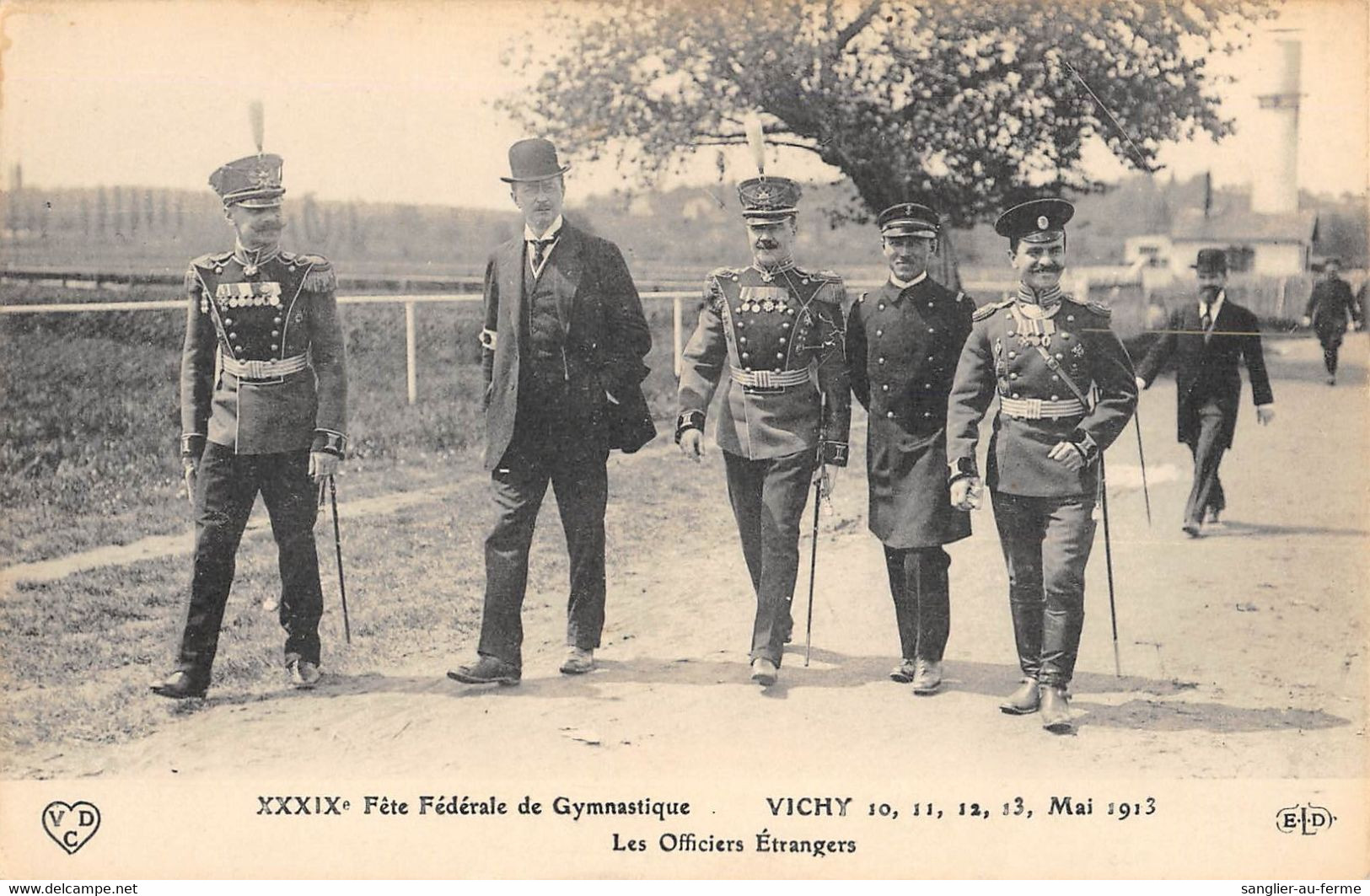 CPA 03 VICHY FETE FEDERALE DE GYMNASTIQUE 1913 LES OFFICIERS ETRANGERS - Vichy