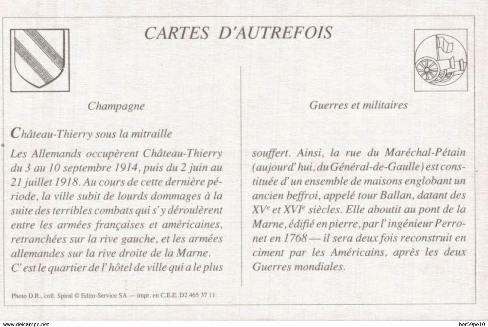 CARTES D'AUTREFOIS GUERRES ET MILITAIRES CHAMPAGNE CHATEAU-THIERRY SOUS LA MITRAILLE - Champagne-Ardenne
