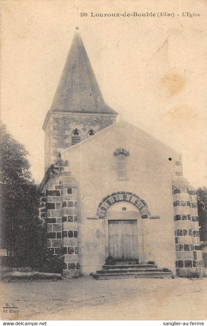 CPA 03 LOUROUX LE BOUBLE EGLISE - Sonstige & Ohne Zuordnung