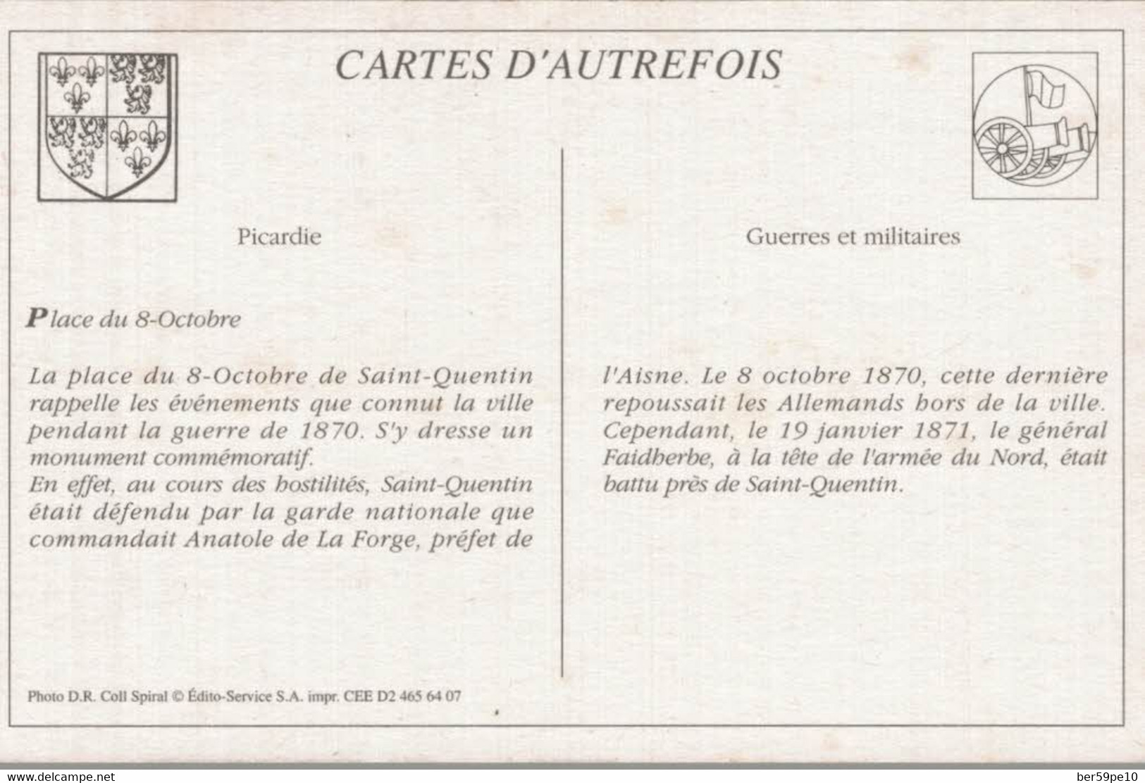 CARTES D'AUTREFOIS GUERRES ET MILITAIRES PICARDIE PLACE DU 8 OCTOBRE - Picardie