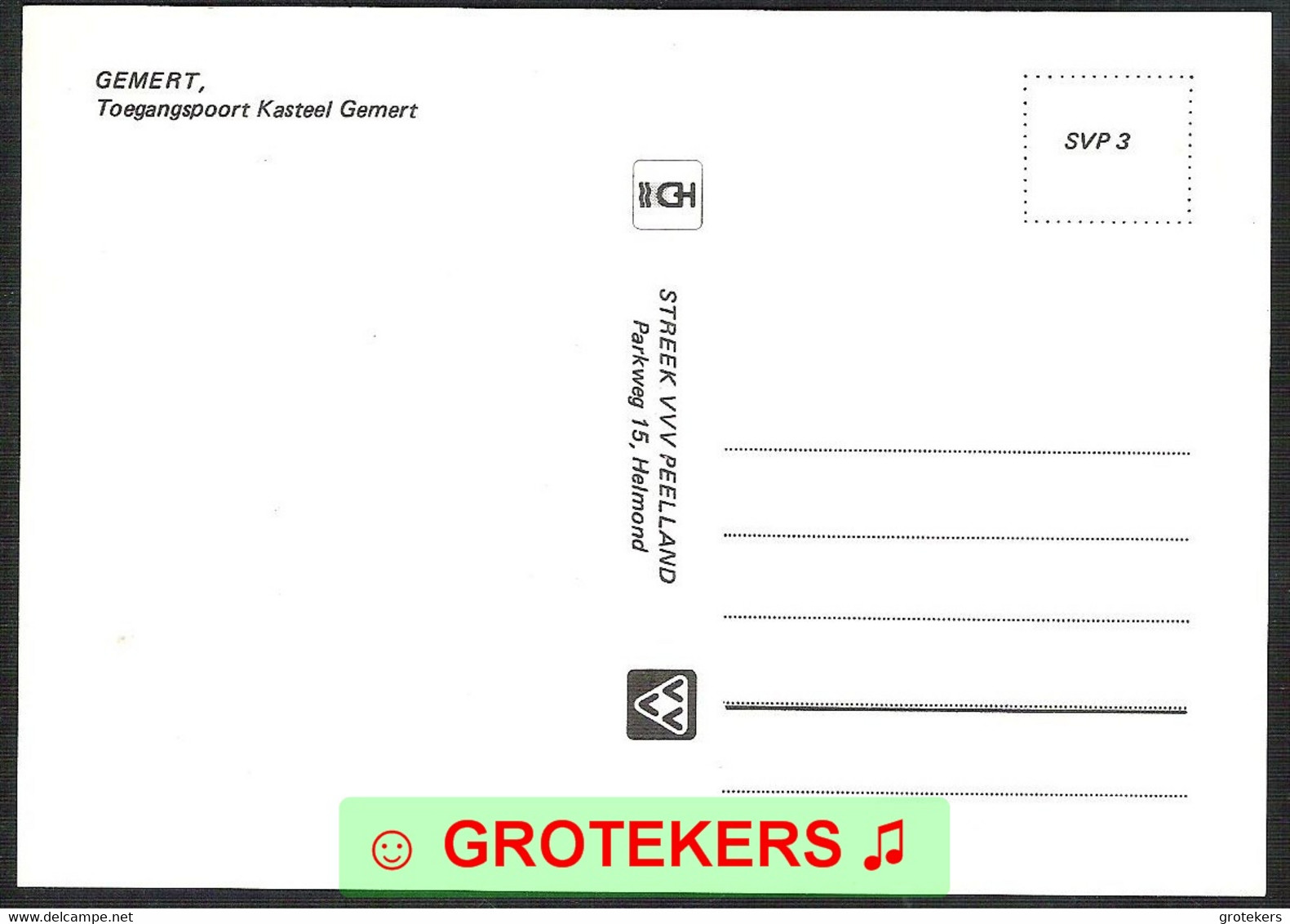 GEMERT Kasteel Toegangspoort Ca 1985 - Gemert