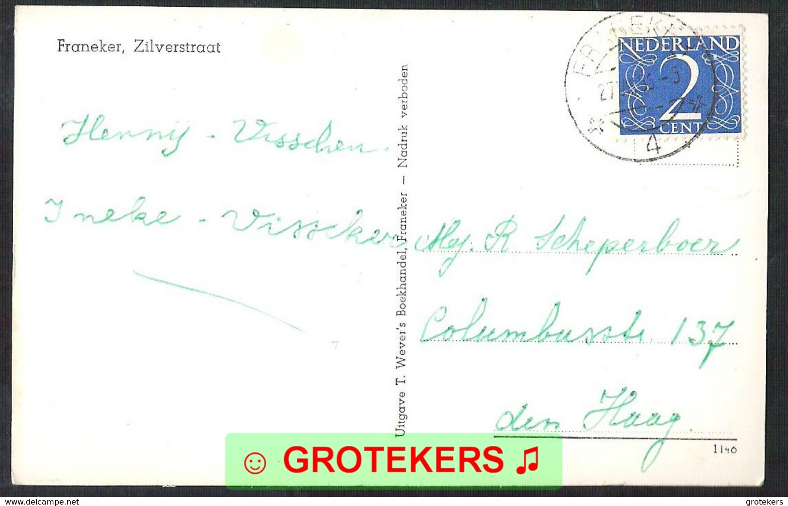 FRANEKER Zilverstraat 1946 Verzonden 1956 - Franeker