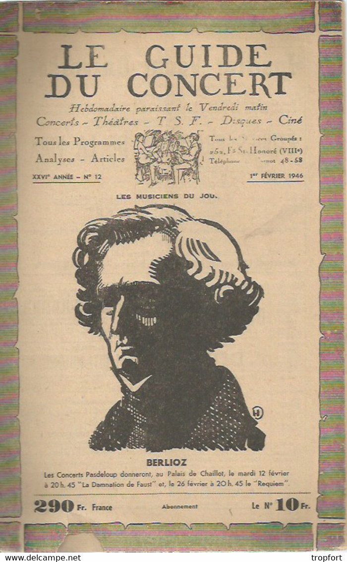 JU / Programme Program  Music MUSIQUE  GUIDE Du CONCERT  01 Février 1946 Hector BERLIOZ   Pasdeloup Concerts - Programs